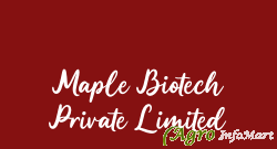 Maple Biotech Private Limited
