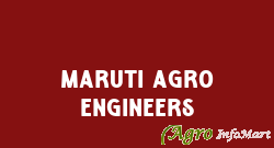 Maruti Agro Engineers