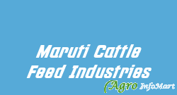 Maruti Cattle Feed Industries bhuj-kutch india