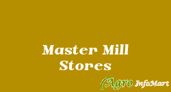 Master Mill Stores kolkata india