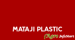 Mataji Plastic bangalore india