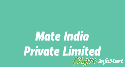 Mate India Private Limited
