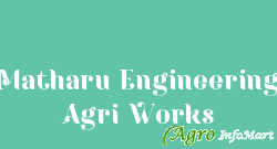 Matharu Engineering Agri Works firozpur india