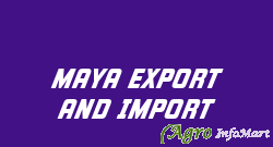 MAYA EXPORT AND IMPORT