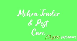 Mehra Trader & Pest Care
