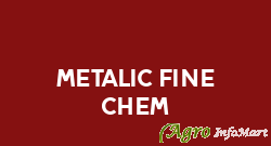 Metalic Fine Chem vapi india