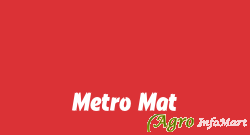 Metro Mat mumbai india
