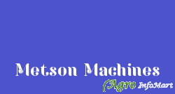 Metson Machines