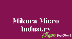 Mikura Micro Industry ahmedabad india