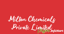 Milton Chemicals Private Limited mumbai india