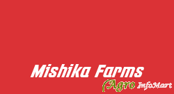 Mishika Farms