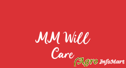 MM Will Care ahmedabad india