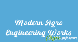 Modern Agro Engineering Works karnal india