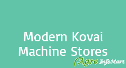 Modern Kovai Machine Stores