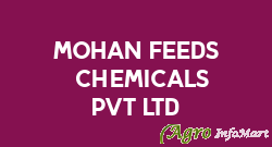Mohan Feeds & Chemicals Pvt Ltd