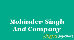 Mohinder Singh And Company ludhiana india