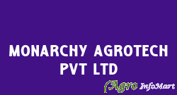 Monarchy Agrotech Pvt Ltd indore india