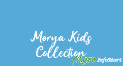 Morya Kids Collection