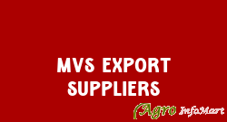 MVS Export Suppliers chennai india