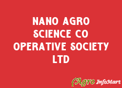 Nano Agro Science co operative Society Ltd