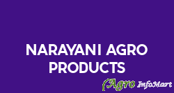 Narayani Agro Products indore india