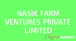 NASIK FARM VENTURES PRIVATE LIMITED nashik india