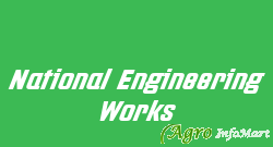 National Engineering Works ahmedabad india