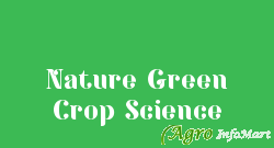 Nature Green Crop Science rajkot india