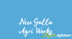 New Galla Agri Works sirsa india