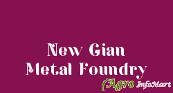 New Gian Metal Foundry