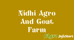 Nidhi Agro And Goat Farm