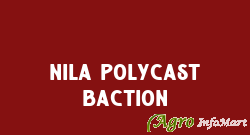 Nila Polycast Baction pune india