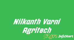 Nilkanth Varni Agritech ahmedabad india