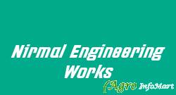 Nirmal Engineering Works vidisha india