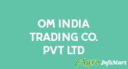 Om India Trading Co. Pvt Ltd delhi india
