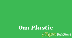 Om Plastic