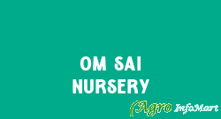 Om Sai Nursery