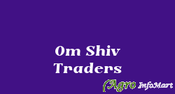 Om Shiv Traders