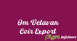 Om Velavan Coir Export coimbatore india