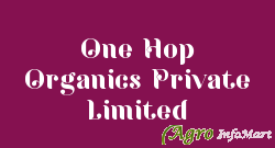 One Hop Organics Private Limited bangalore india