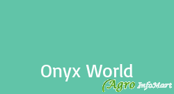 Onyx World coimbatore india