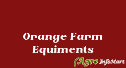 Orange Farm Equiments ahmedabad india