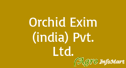 Orchid Exim (india) Pvt. Ltd. ahmedabad india