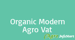 Organic Modern Agro Vat