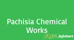 Pachisia Chemical Works delhi india