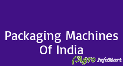 Packaging Machines Of India hyderabad india