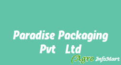 Paradise Packaging Pvt. Ltd. mumbai india