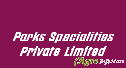 Parks Specialities Private Limited nagpur india