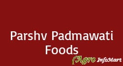 Parshv Padmawati Foods indore india