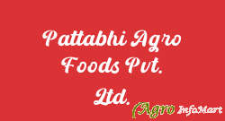 Pattabhi Agro Foods Pvt. Ltd. hyderabad india